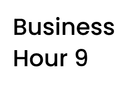 Business Hour 9